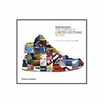 کتاب Sneakers The Complete Limited Editions Guide اثر U-Dox انتشارات تیمز و هادسون