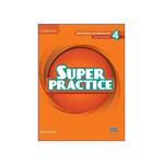 کتاب super practice 4 second edition اثر garan holcombe انتشارات کمبریدج