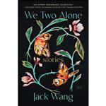 کتاب We Two Alone اثر Jack Wang انتشارات HarperVia