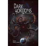 کتاب Dark Horizons اثر جمعی از نویسندگان انتشارات Elder Signs Press