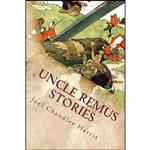 کتاب Uncle Remus Stories اثر Joel Chandler Harris انتشارات تازه ها