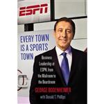 کتاب Every Town Is a Sports Town اثر George Bodenheimer and Donald T. Phillips انتشارات Grand Central Publishing