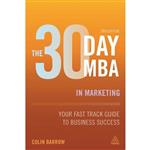 کتاب The 30 Day MBA in Marketing اثر Colin Barrow انتشارات Kogan Page