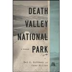 کتاب Death Valley National Park اثر Hal Rothman and Char Miller انتشارات University of Nevada Press