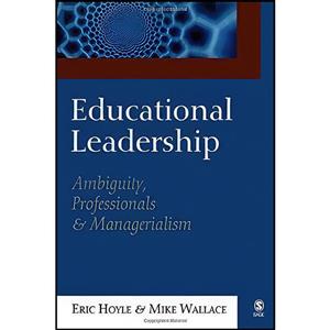 کتاب Educational Leadership اثر Eric Hoyle and Mike Wallace انتشارات SAGE Publications Ltd