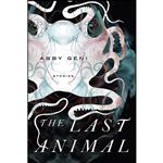 کتاب The Last Animal اثر Abby Geni انتشارات Counterpoint