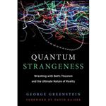 کتاب Quantum Strangeness اثر جمعی از نویسندگان انتشارات The MIT Press