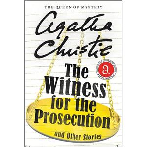 کتاب The Witness for the Prosecution and Other Stories اثر Agatha Christie انتشارات William Morrow Paperbacks