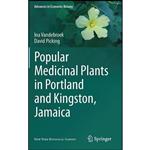 کتاب Popular Medicinal Plants in Portland and Kingston, Jamaica  اثر Ina Vandebroek and David Picking انتشارات Springer