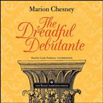 کتاب The Dreadful Debutante Lib/E  اثر M C Beaton and Lindy Nettleton انتشارات Blackstone Publishing