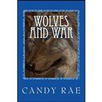 کتاب Wolves and War  اثر Candy Rae انتشارات تازه ها