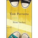 کتاب Nine Inches اثر Tom Perrotta انتشارات St. Martins Griffin