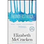 کتاب Thunderstruck & Other Stories اثر Elizabeth McCracken انتشارات Dial Press Trade Paperback