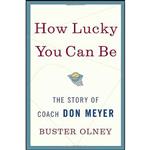 کتاب How Lucky You Can Be اثر Buster Olney انتشارات ESPN