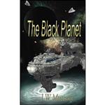 کتاب The Black Planet  اثر J W Murison انتشارات تازه ها