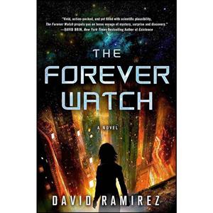 کتاب The Forever Watch اثر David Ramirez انتشارات Thomas Dunne Books