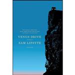 کتاب Venus Drive اثر Sam Lipsyte انتشارات Picador
