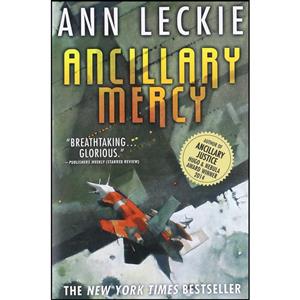 کتاب Ancillary Mercy اثر Ann Leckie انتشارات Orbit 