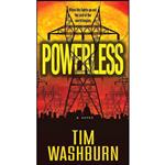 کتاب Powerless اثر Tim Washburn انتشارات Pinnacle