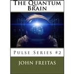 کتاب The Quantum Brain اثر John Freitas انتشارات تازه ها