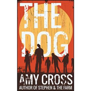 کتاب The Dog اثر Amy Cross انتشارات تازه ها 