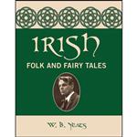 کتاب Irish Folk and Fairy Tales اثر W. B. Yeats انتشارات Chartwell Books