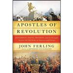 کتاب Apostles of Revolution اثر John E. Ferling انتشارات Bloomsbury Publishing