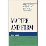 کتاب Matter and Form اثر جمعی از نویسندگان انتشارات Lexington Books