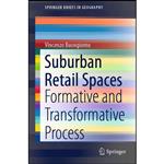کتاب Suburban Retail Spaces اثر Vincenzo Buongiorno انتشارات Springer