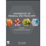 کتاب Handbook of Mineral Spectroscopy اثر J. Theo Kloprogge and Barry J. Wood انتشارات Elsevier