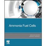 کتاب Ammonia Fuel Cells  اثر Ibrahim Dincer and Osamah Siddiqui انتشارات Elsevier