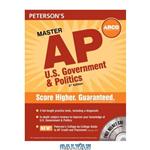 دانلود کتاب Master the AP Government and Politics (Peterson\\'s Ap U. S. Government & Politics)
