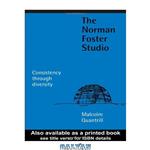 دانلود کتاب The Norman Foster Studio: Consistency Through Diversity