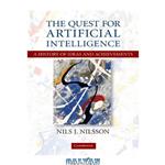 دانلود کتاب The Quest for Artificial Intelligence