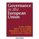 دانلود کتاب Governance in the European Union