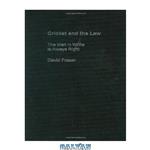 دانلود کتاب Cricket and the Law: The Man in White is Always Right (Studies Society Popular Culture, 1) 