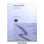 دانلود کتاب Cities of God (Radical Orthodoxy)