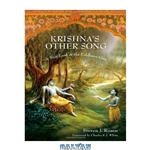 دانلود کتاب Krishna\\'s Other Song: A New Look at the Uddhava Gita 