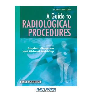 دانلود کتاب A Guide to Radiological Procedures