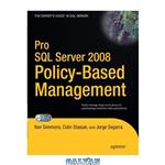 دانلود کتاب Pro SQL Server 2008 Policy-Based Management (Expert\\'s Voice in SQL Server)