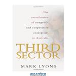 دانلود کتاب Third Sector: The Contribution of Nonprofit and Cooperative Enterprises in Australia