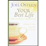 کتاب Your Best Life Begins Each Morning اثر Joel Osteen انتشارات FaithWords