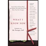 کتاب What I Know Now اثر Ellyn Spragins انتشارات Harmony