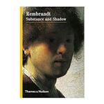 کتاب Rembrandt Substance and Shadow اثر  Pascal Bonafoux انتشارات  تیمز و هادسون