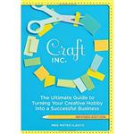 کتاب Craft Inc اثر Meg Mateo Ilasco انتشارات Chronicle Books