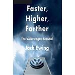 کتاب Faster Higher Farther اثر Jack Ewing and Joel Richards انتشارات Audible Studios on Brilliance