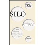 کتاب The Silo Effect اثر Gillian Tett انتشارات Simon & Schuster