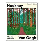 کتاب Hockney - Van Gogh: The Joy of Nature اثر Hans Den Hartog Jager انتشارات  تیمز و هادسون