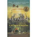 کتاب In the Time of the Butterflies اثر Julia Alvarez انتشارات Perfection Learning