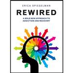 کتاب Rewired اثر Erica Spiegelman انتشارات Hatherleigh Press